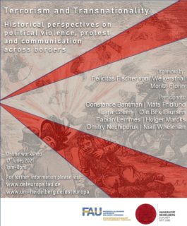 Zum Artikel "Online Workshop: „Terrorism and Transnationality: Historical Perspectives on Political Violence, Protest and Communication across Borders“"