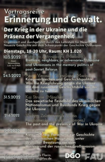 Zum Artikel "Vortragsreihe „Erinnerung und Gewalt. Der Krieg in der Ukraine und die Präsenz der Vergangenheit.“"