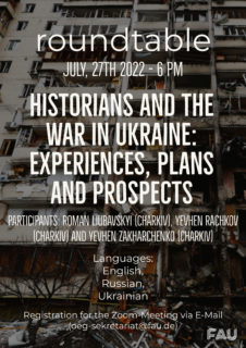 Zum Artikel "Roundtable: „Historians and the War in Ukraine – Experiences, Plans and Prospects“"